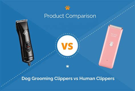 difference between dog clippers and human hair clippers